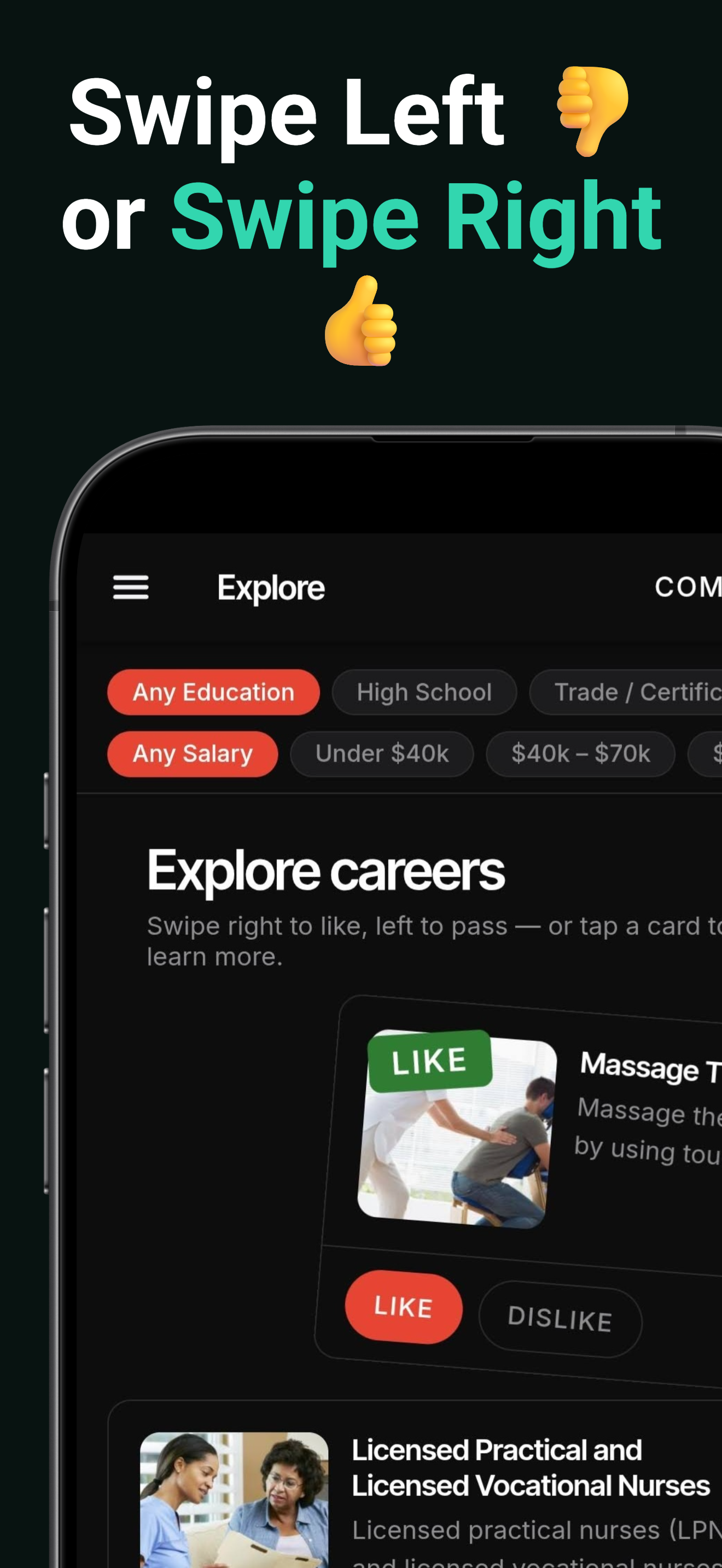Swipe left or swipe right